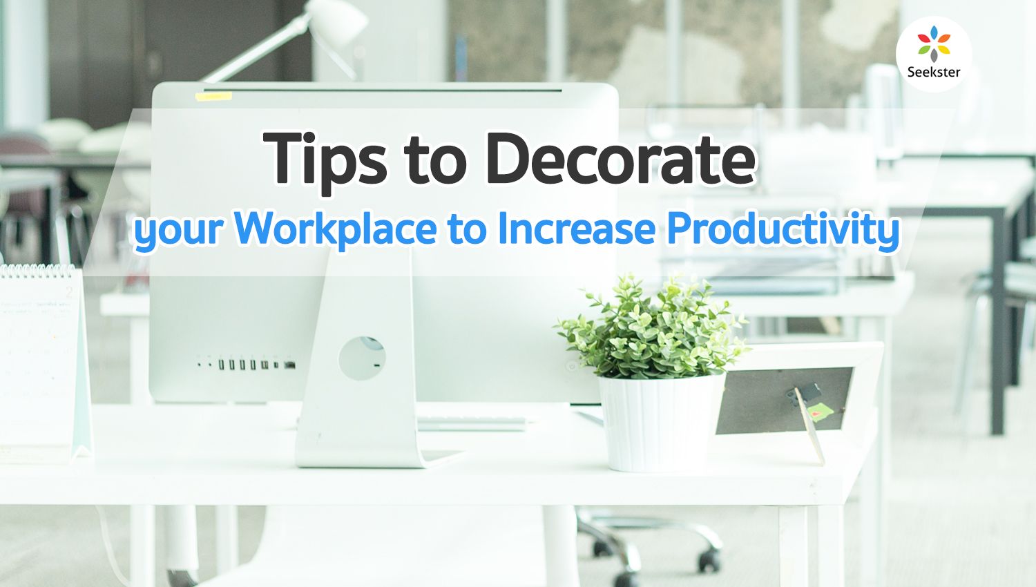Office Decor Ideas to Maximize Productivity