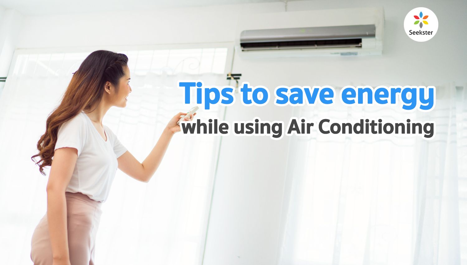 How To Save Energy While Using Air Conditioner?